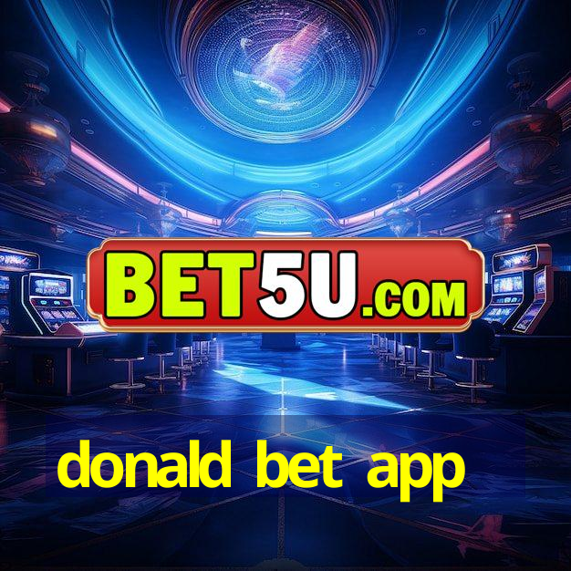 donald bet app